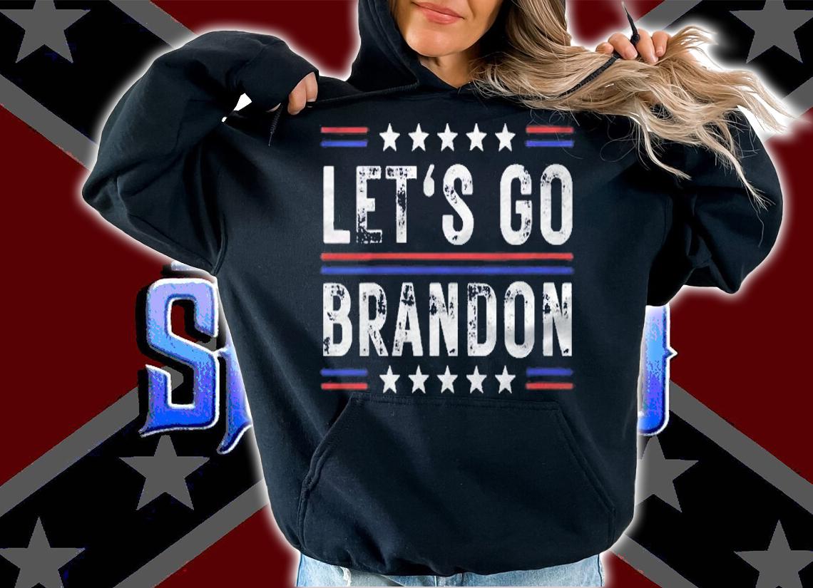 Womens Lets Go Brandon Tee Funny Trendy Sarcastic Lets Go Brandon Shirt t-shirt hoodie