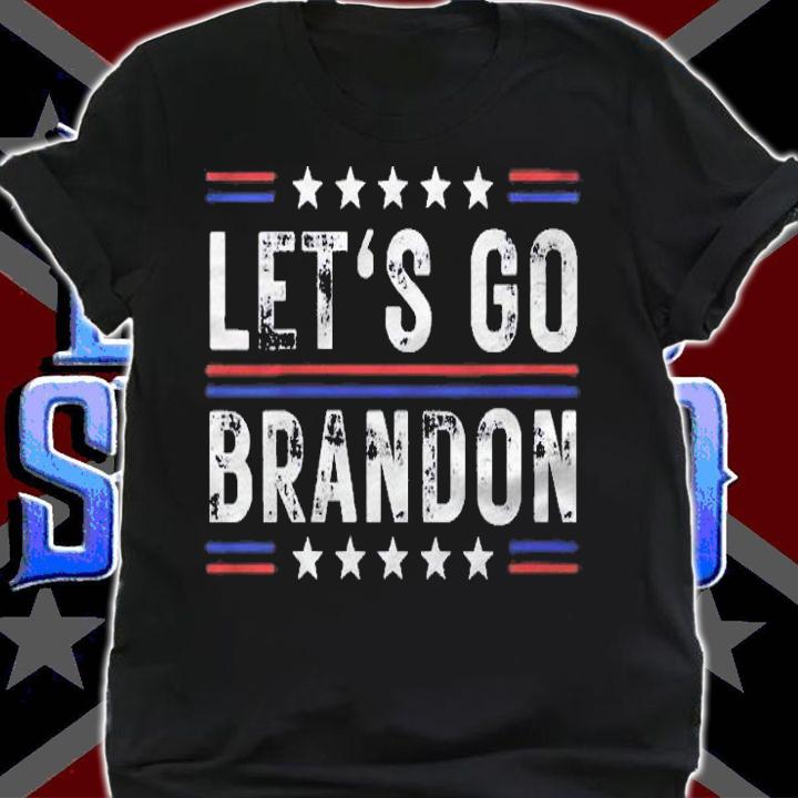 Womens Lets Go Brandon Tee Funny Trendy Sarcastic Lets Go Brandon Shirt t-shirt shirt