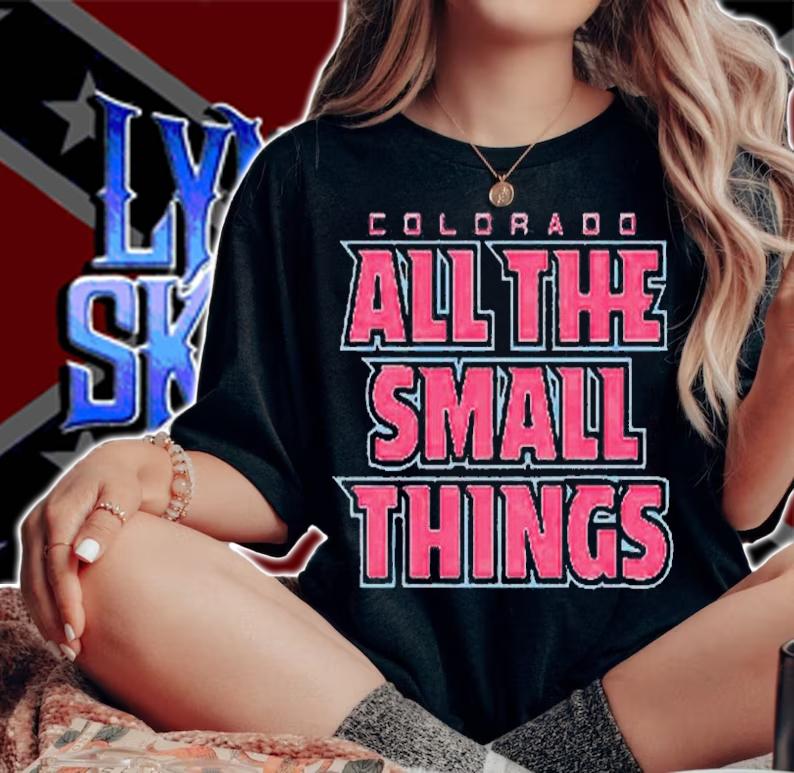 Colorado All The Small Things T-Shirt t-shirt woman shirt