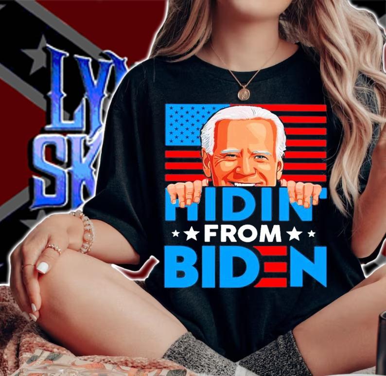 Hidin' From Biden Shirt t-shirt