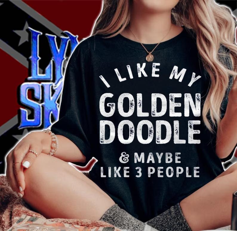 I Like My Golden Doodle And Maybe Like 3 People Dog Lover Shirt t-shirt