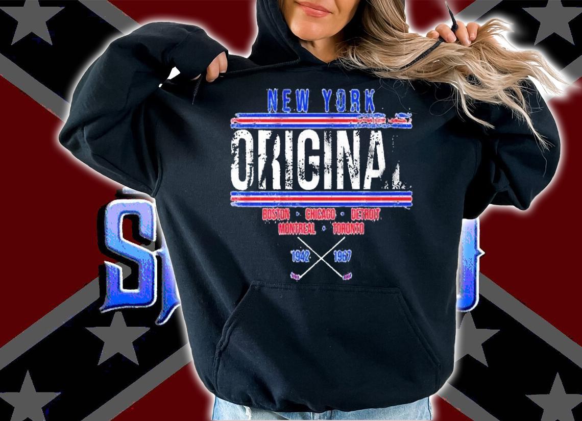 New York Original Hockey Boston Chicago Detroit Montreal Toronto 1942-1967 Shirt t-shirt hoodie