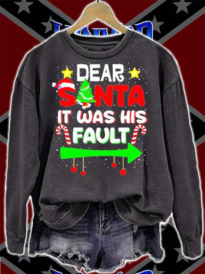 Dear Santa It Was His Fault Her And His Christmas Pajama T-Shirt t-shirt sweatshirt