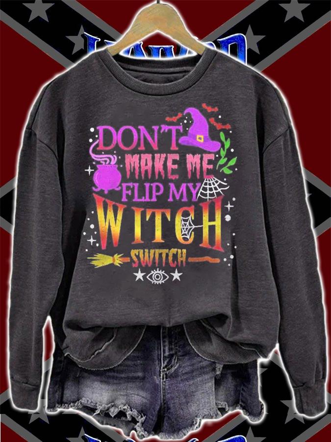 Dont Make Me Flip My Witch Switch Halloween Vintage Shirt t-shirt