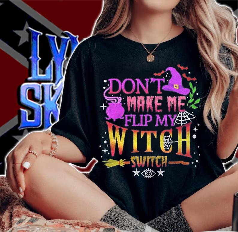 Dont Make Me Flip My Witch Switch Halloween Vintage Shirt t-shirt