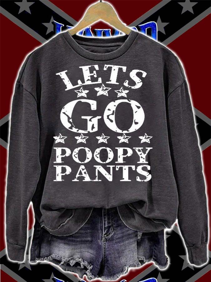 Lets Go Poopy Pants Joe Biden Sucks t-shirt sweatshirt