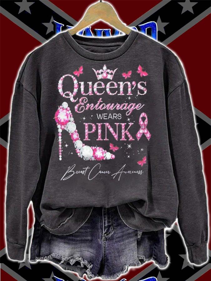 Womens Queens Entourage Wears Pink Breast Cancer Awareness Shirt t-shirt sweatshirt
