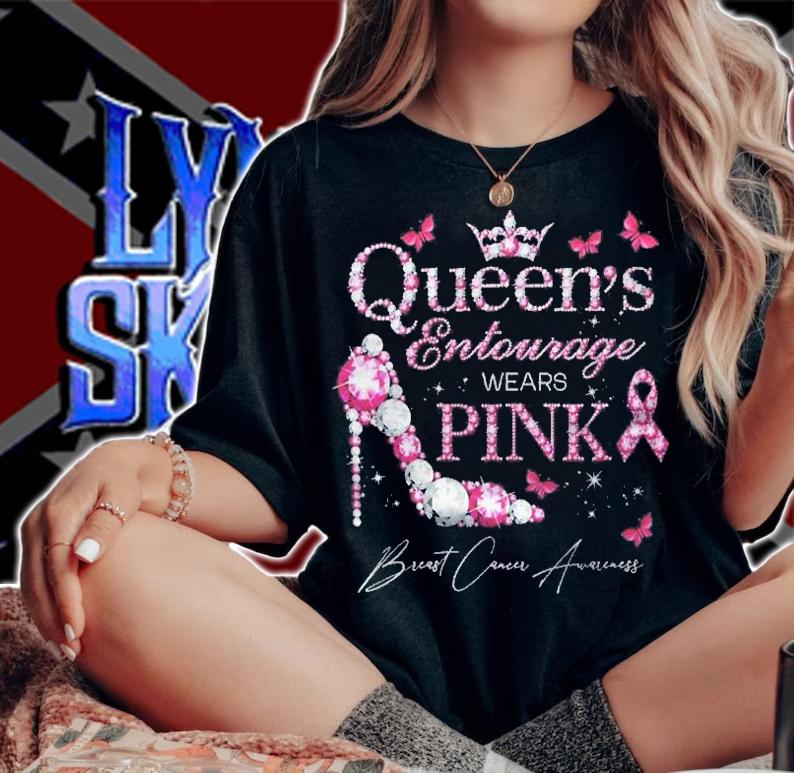 Womens Queens Entourage Wears Pink Breast Cancer Awareness Shirt t-shirt woman shirt