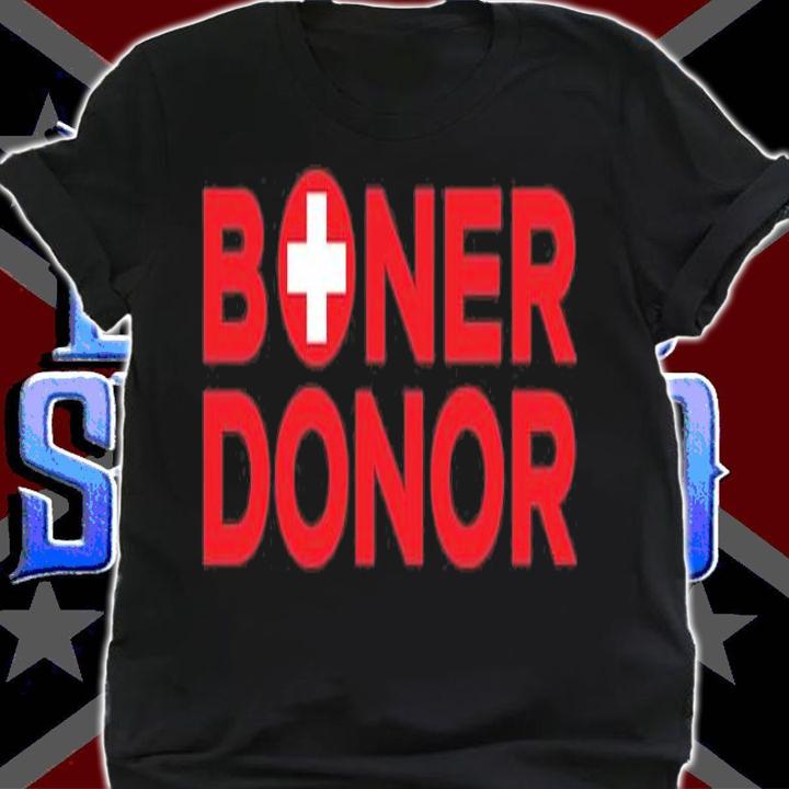 Funny Boner Donor Outfit T-Shirt t-shirt shirt