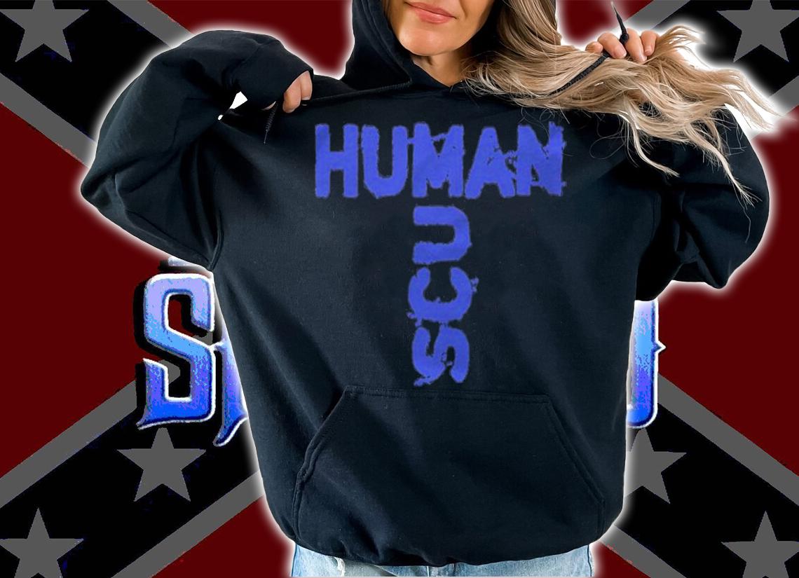 New Design blue Human Scum T-Shirt t-shirt hoodie