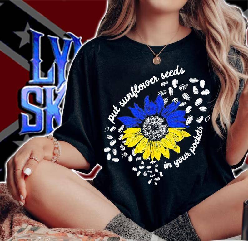 Put Sunflower Seeds In Your Pockets Ukraine T-Shirt t-shirt