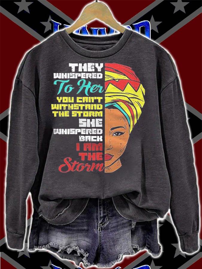 Womens Whispered I Am The Storm Kente Black Melanin Bhm Women Gift Shirt t-shirt