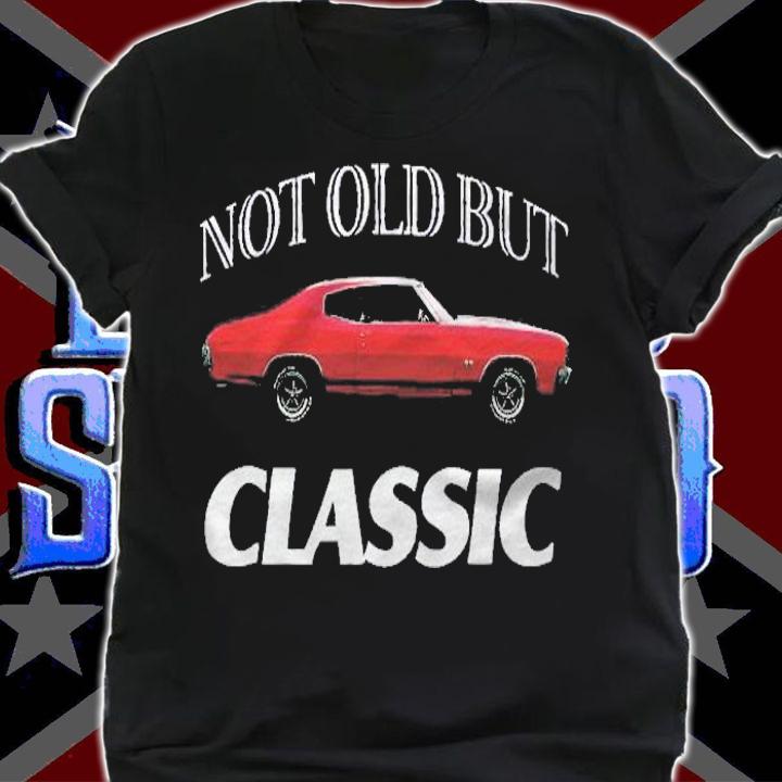 Not Old But Classic Classic Funny Retro Car Men & Women Shirt t-shirt