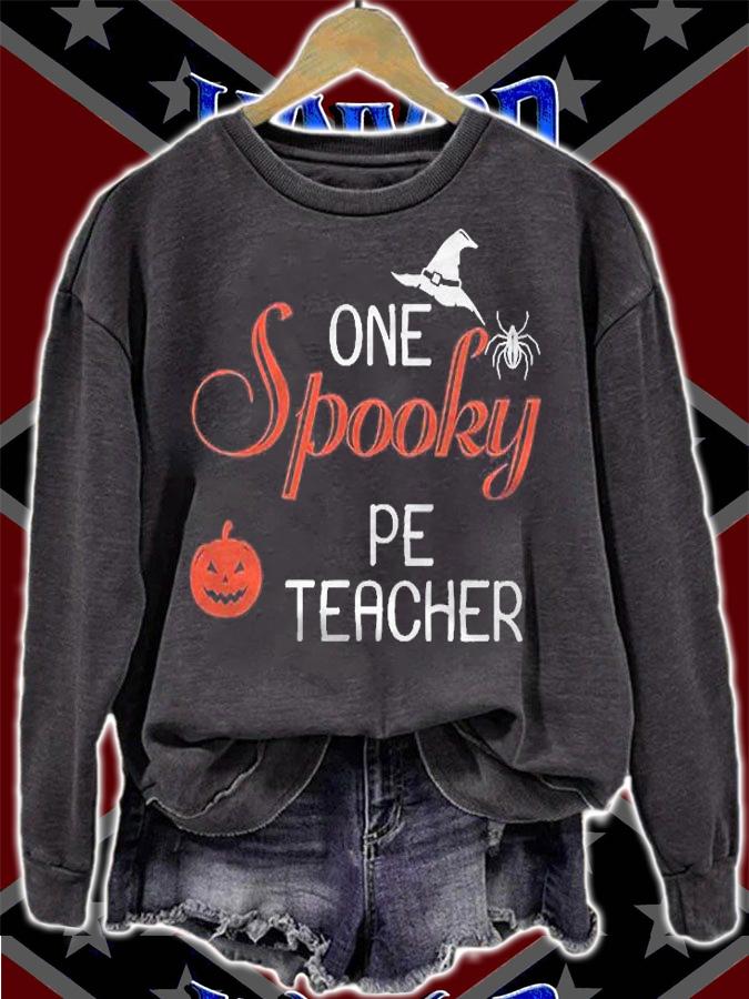 Pe Teacher Halloween Funny Spooky Gift Shirt t-shirt sweatshirt