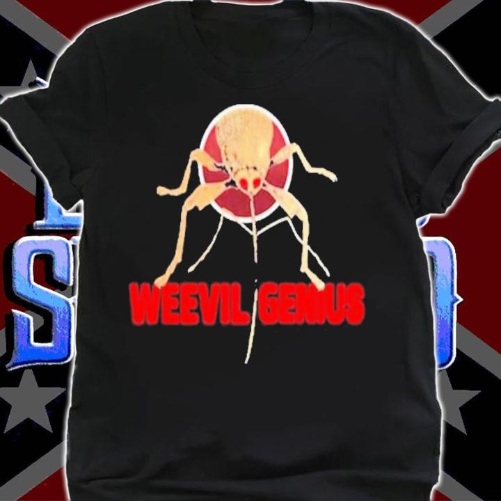 Official Weevil Genius Shirt t-shirt