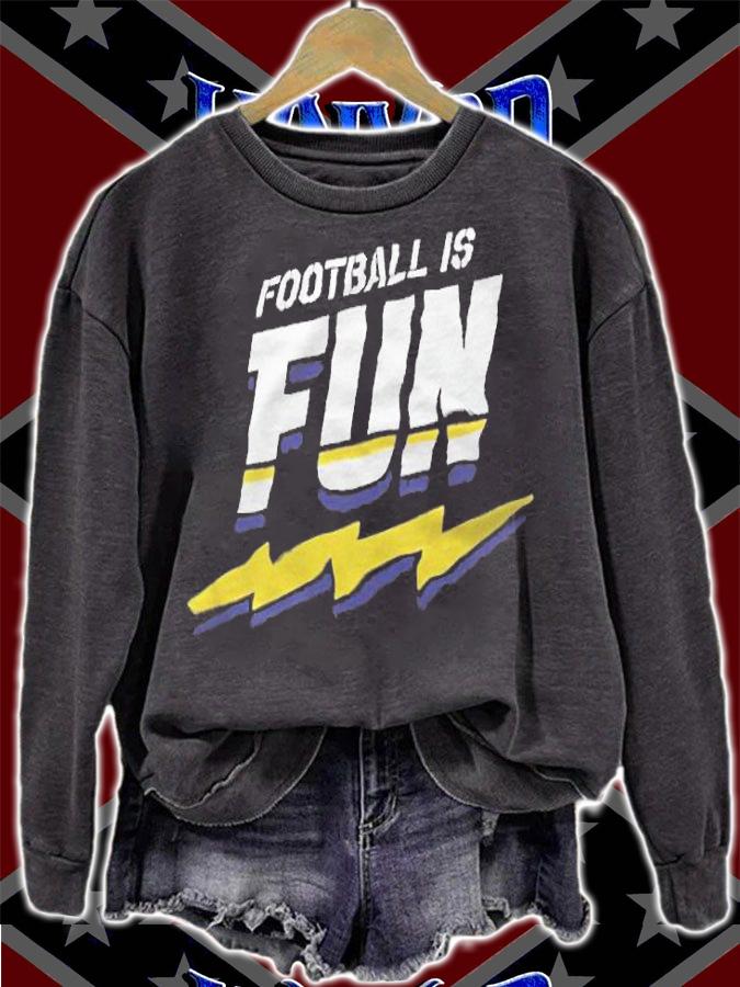 Football is fun T-shirt sweatshirt