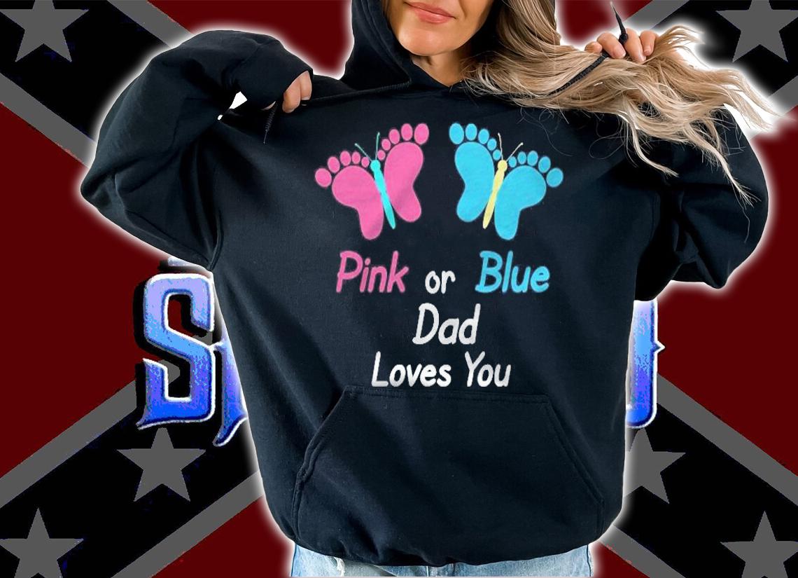 Gender Reveal Dad Pink Or Blue Butterflies T-shirt