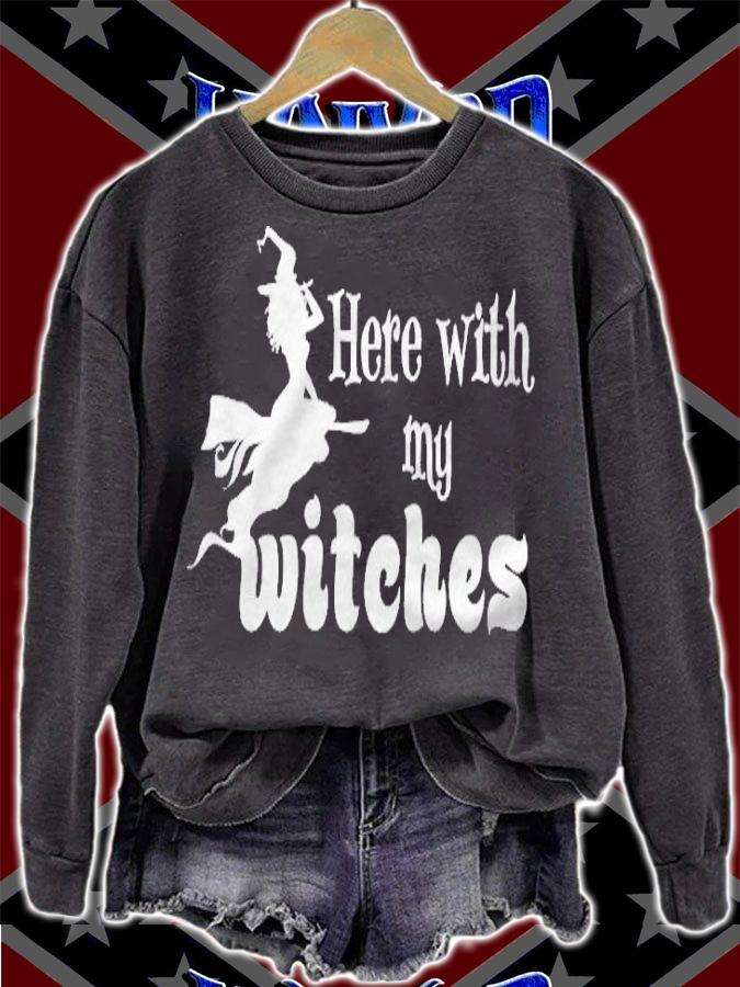 Here With My Witches Halloween T-shirt