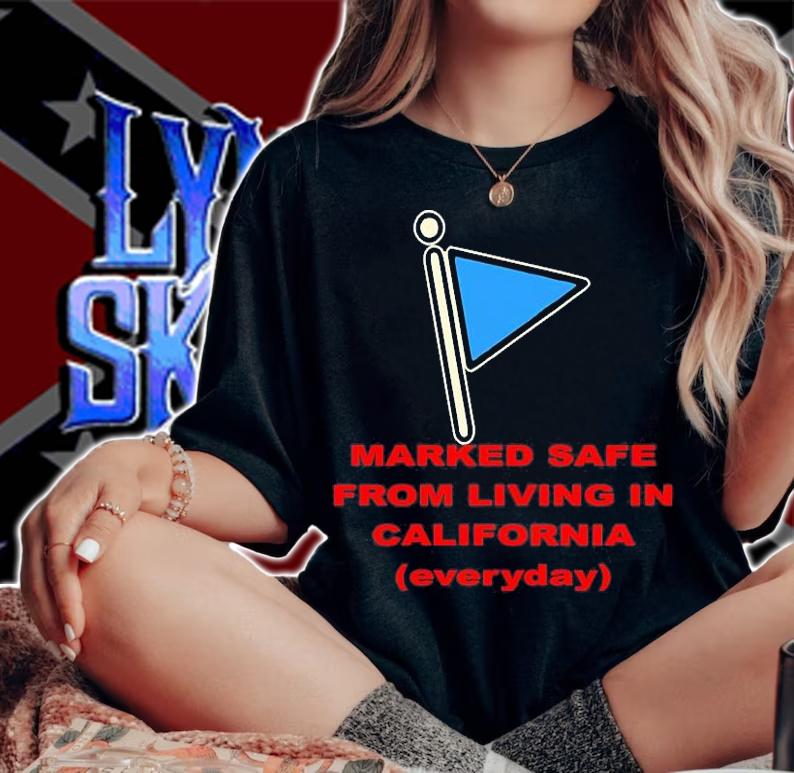 Marked Safe From Living In California everyday T-Shirt woman shirt