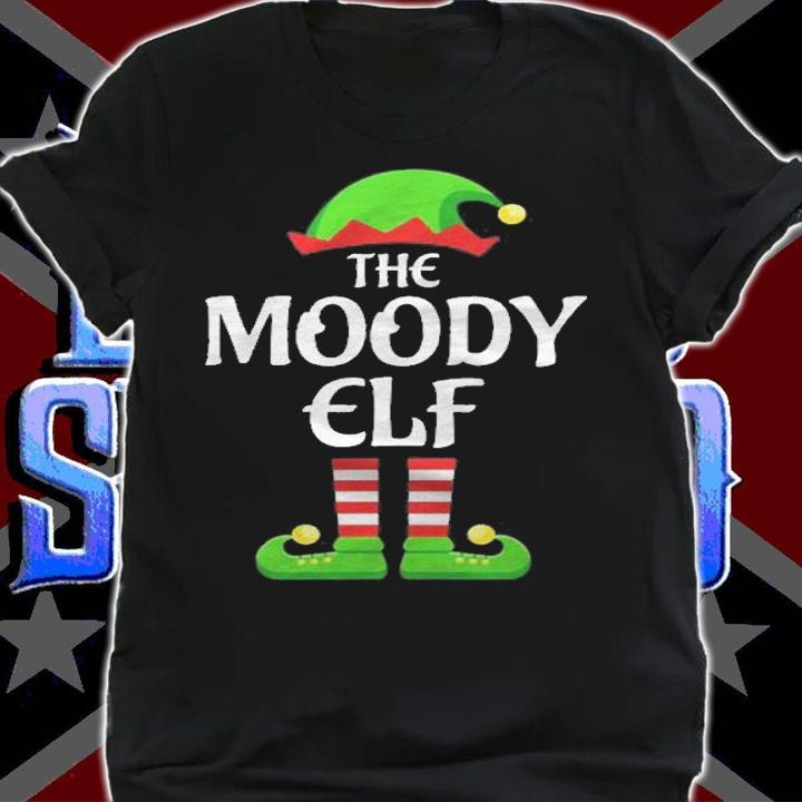 Moody Elf Family Matching Group Christmas Shirt shirt