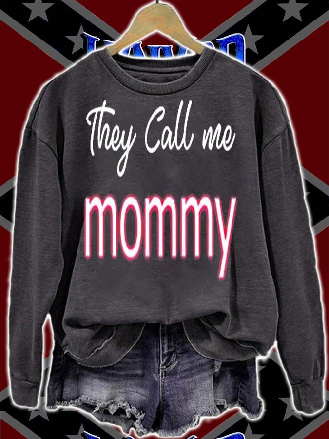 Mothers Day Stuff Mom Apparel American They Call Me Mommy T-Shirt