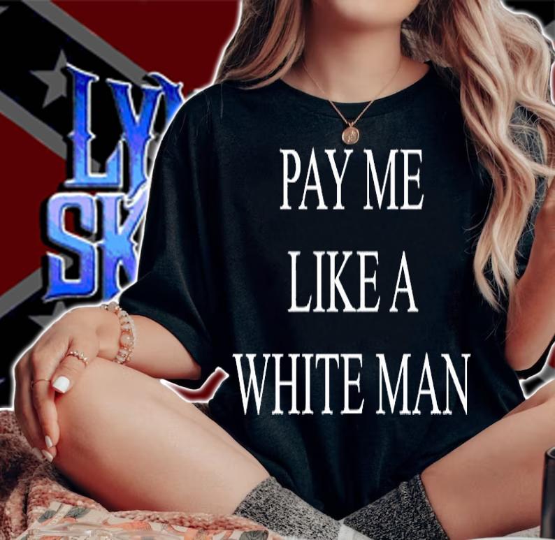 Pay Me Like A White Man T-Shirt