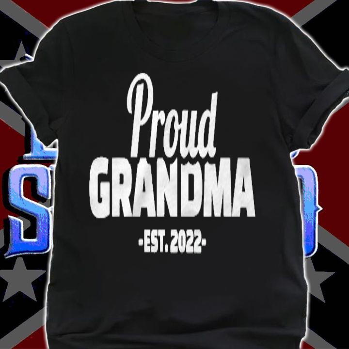 Proud Grandma Est. 2022 Matching Family T-shirt shirt