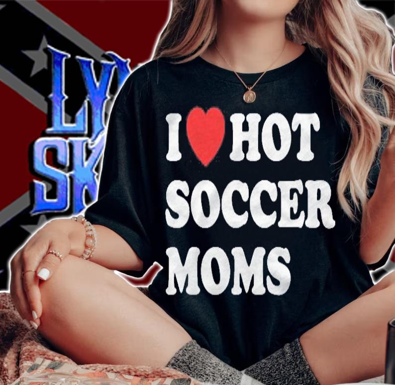 Funny Soccer Shirt I Love Hot Soccer Moms Shirt woman shirt