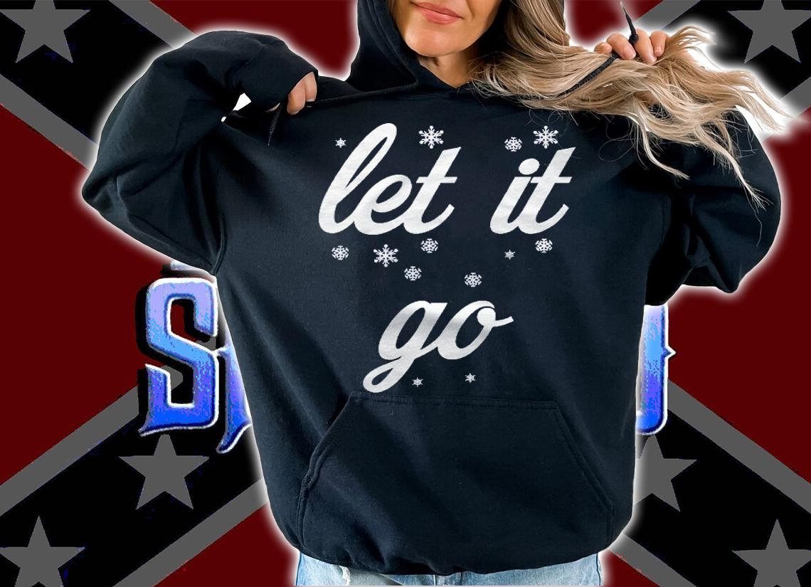 Let It Go With Snowflakes Pullover Shirt hoodie