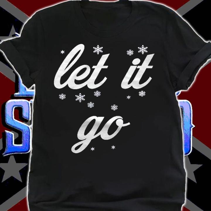Let It Go With Snowflakes Pullover Shirt shirt