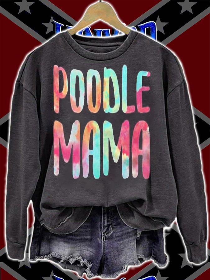 Womens Poodle Mama Mothers Day Gift Shirt sweatshirt