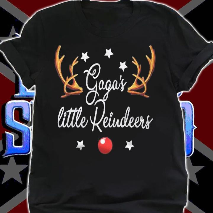 Gagas Little Reindeers Funny Reindeers Christmas Shirt shirt