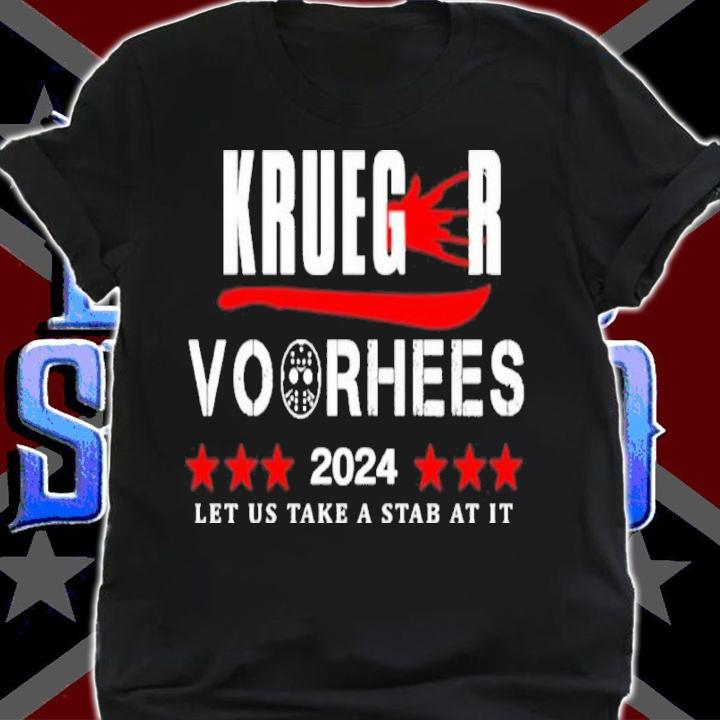 Krueger Voorhees 2024 Let Us Take A Stab At It Shirt shirt