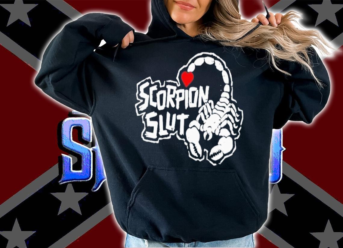 Official Scorpion Slut Shirt hoodie