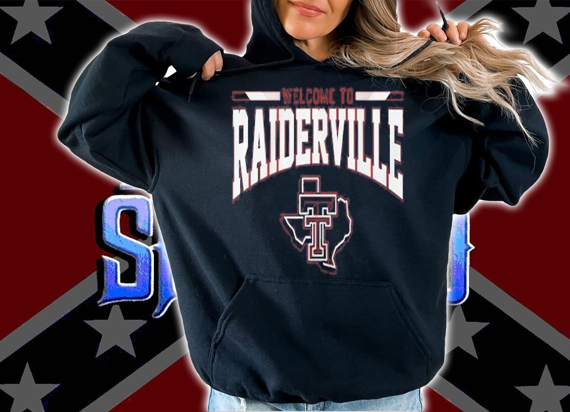 Texas Tech Basketball Welcome To Raiderville T-Shirt hoodie