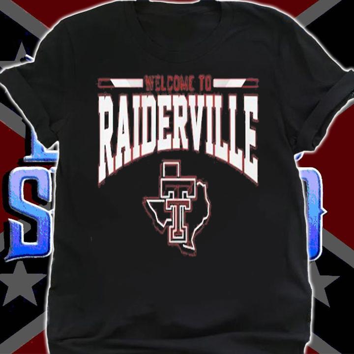 Texas Tech Basketball Welcome To Raiderville T-Shirt shirt