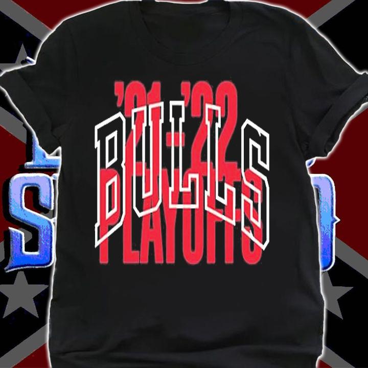Chicago Bulls 2021 2022 NBA Playoffs T-Shirt shirt