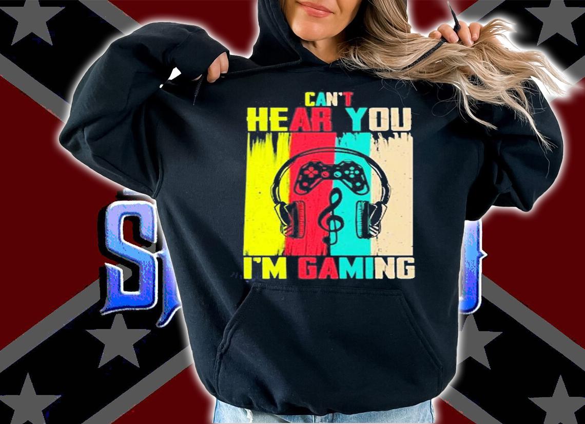Can't Hear You I'm Gaming Colorful Gamer T-Shirt