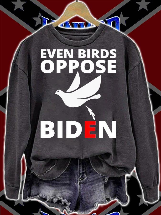 Even Birds Oppose Biden Anti Biden Funny T-Shirt