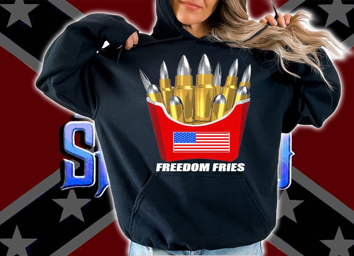 Freedom Fries American Flag T-Shirt hoodie