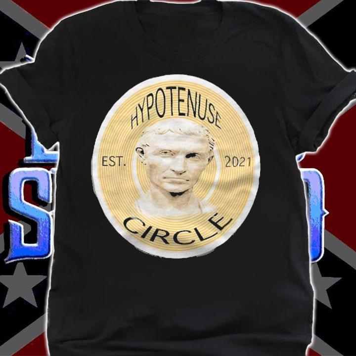 Hypotenuse Circle est 2021 T-shirt shirt