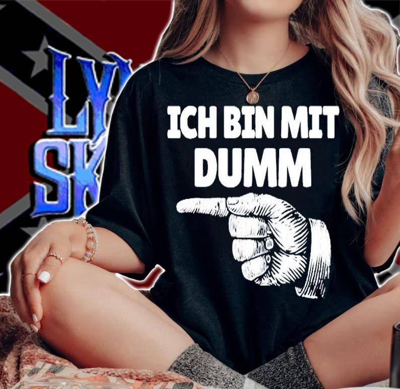 Ich Bin Mit Dumm German Finger Left Funny Im With Stupid T-Shirt
