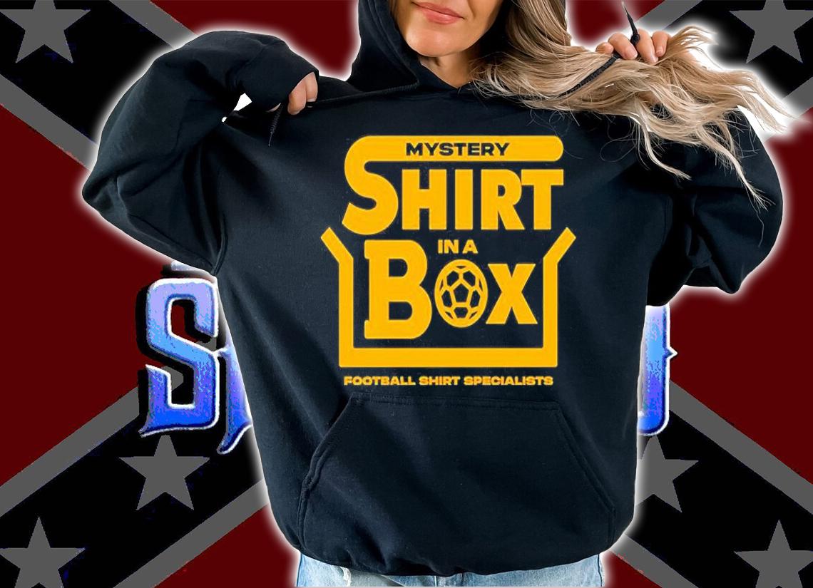 Mystery Shirt in a Box Football Shirt Specialists T-Shirt hoodie