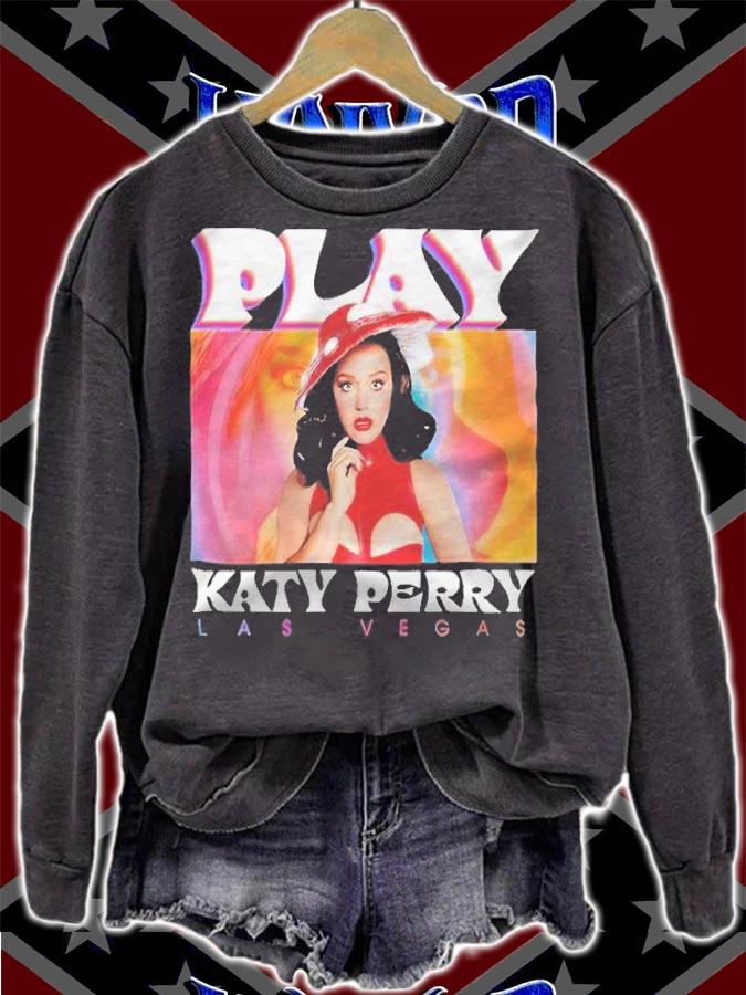 Play Katy Perry Las Vegas T-shirt sweatshirt