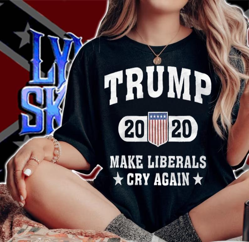 Premium trump 2020 Make Liberals Cry Again T-Shirt woman shirt