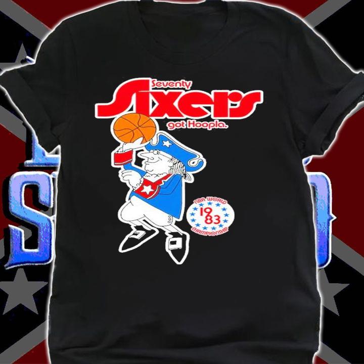 Seventy Sixers Got Hoopla Basketball Shirt shirt