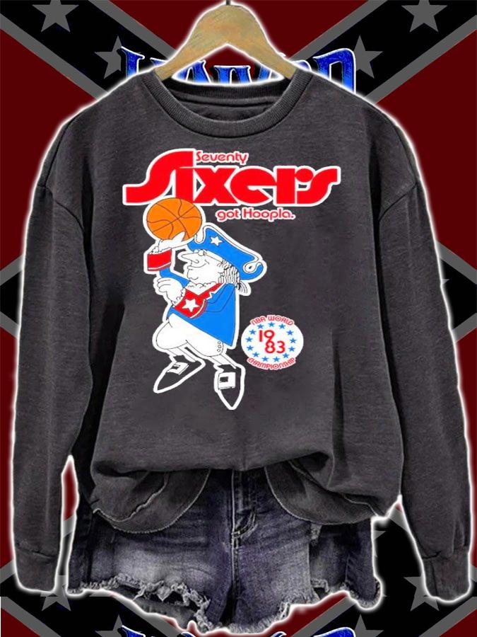 Seventy Sixers Got Hoopla Basketball Shirt sweatshirt