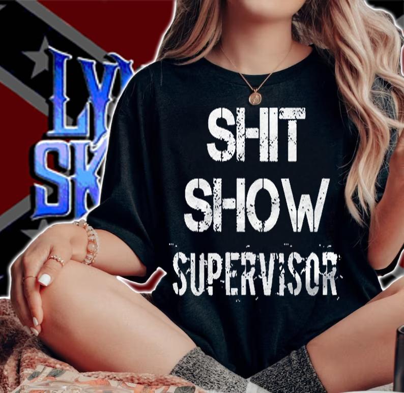 Shit Show Supervisor Funny Mom Boss Manager Teacher Gift Shirt woman shirt