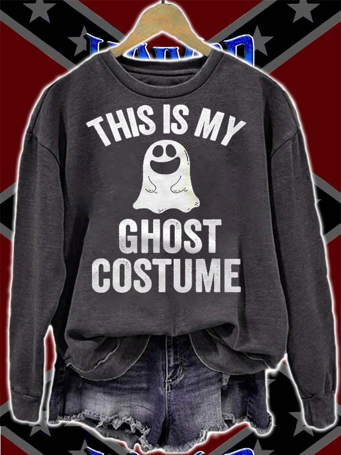 This Is My Ghost Costume Halloween Shirt sweatshirt