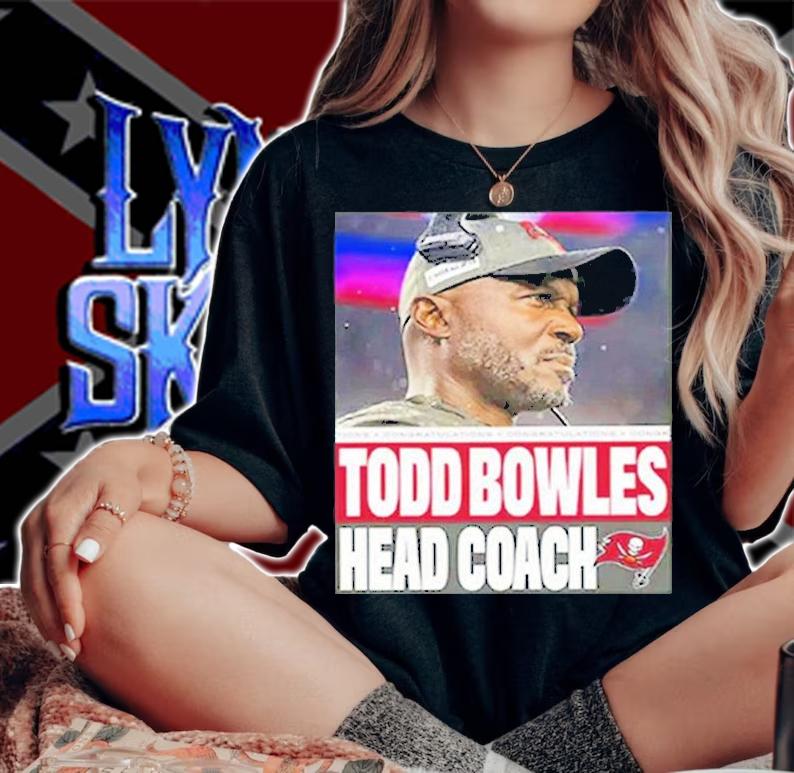 Todd Bowles Head Coach Tampa Bay Buccaneers T-Shirt woman shirt